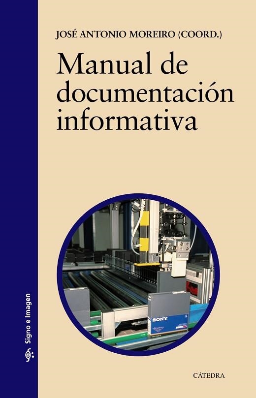 MANUAL DE DOCUMENTACION INFORMA. | 9788437617985 | VARIOS