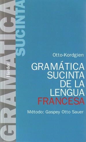 GRAMATICA SUCINTA DE LA LENGUA | 9788425400971 | OTTO-KORDGIEN