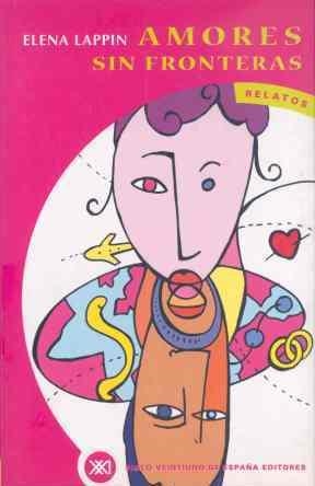 AMORES SIN FRONTERAS | 9788432310249 | LAPPIN