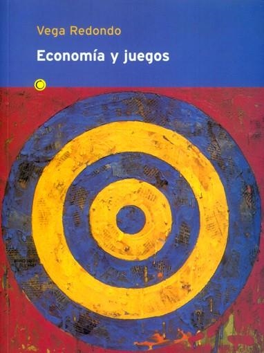 ECONOMIA Y JUEGOS | 9788485855889 | VEGA REDONDO, FERNAN