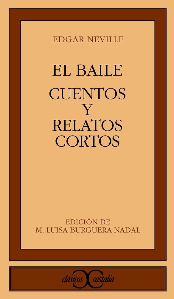 BAILE/ CUENTOS Y RELATOS CORTOS | 9788470397318 | NEVILLE
