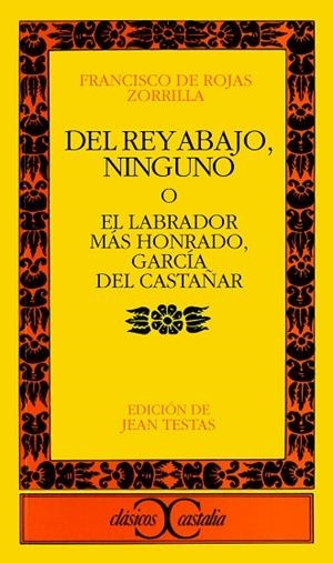 REY ABAJO, NINGUNO | 9788470391095 | DE ROJAS ZORRILLA