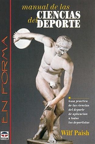 MANUAL DE CIENCIAS DEL DEPORTE | 9788479022266 | PAISH