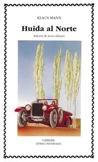 HUIDA AL NORTE | 9788437609843 | KLAUS MANN
