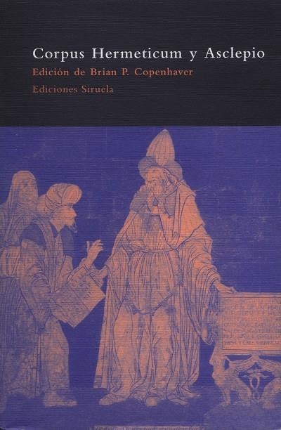 CORPUS HERMETICUM Y ASCLEPIO | 9788478444908 | COPENHAVER