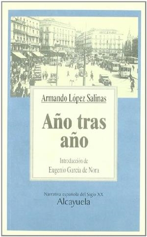 AÑO TRAS AÑO *** 2A MÀ | 9788493106324 | ARMANDO LOPEZ SALINA