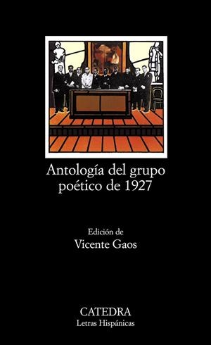 ANTOLOGIA DE GRUPO POETICO DE 1927 | 9788437600536 | GAOS, VICENTE (EDITORI)