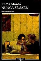 NUNCA SE SABE | 9788483100417 | MONSÓ