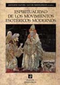 ESPIRITUALIDAD DE LOS MOVIMIENTO | 9788449309007 | FAIVRE, A Y NEEDLEMA
