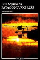 PATAGONIA EXPRESS | 9788472239289 | SEPULVEDA
