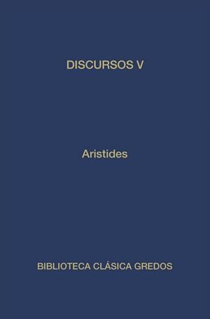 DISCURSOS V | 9788424919948 | ARISTIDES
