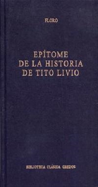 EPITOME DE LA HISTORIA DE TITO | 9788424922702 | FLORO