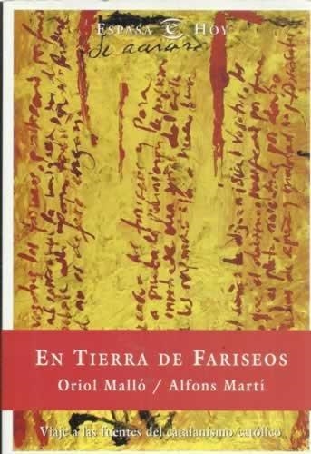 TIERRA DE FARISEOS | 9788423966363 | MALLO, ORIOL  ; MARTÍ, ALFONS
