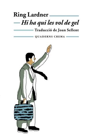 HI HA QUI LES VOL DE GEL | 9788477273110 | LARDNER, RING