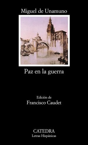 PAZ EN LA GUERRA | 9788437617220 | UNAMUNO