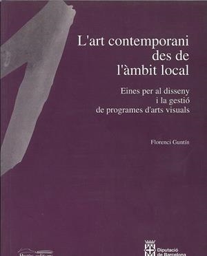 L'ART CONTEMPORANI DES DE ... | 9788479355500 | GUNTIN