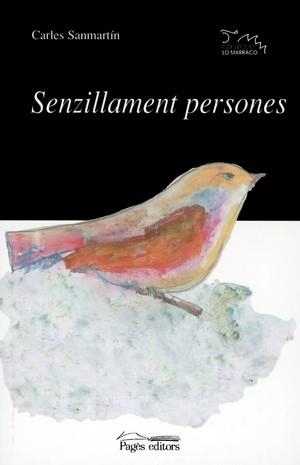 SENZILLAMENT PERSONES | 9788479357610 | SANMARTIN, CARLES