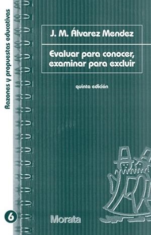 EVALUAR PARA CONOCER, EXAMINAR | 9788471124623 | ALVAREZ MENDEZ