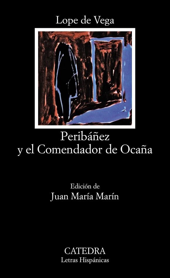 PERIBÁÑEZ Y EL COMENDADOR DE OCA | 9788437601700 | VEGA
