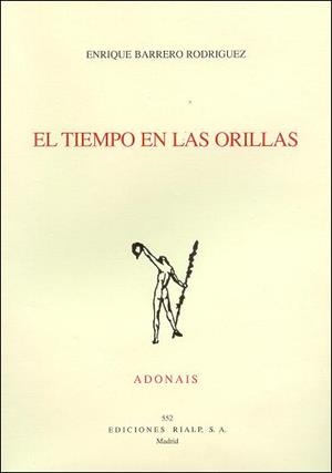 TIEMPO EN ORILLAS | 9788432133251 | ENRIQUE BARRERO