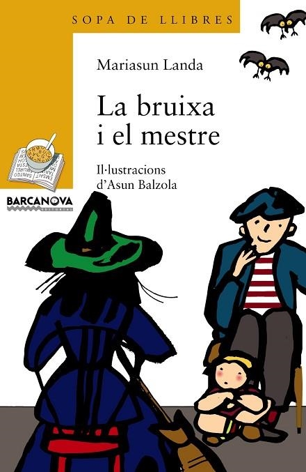 BRUIXA I EL MESTRE | 9788448909666 | LANDA ETXEBESTE