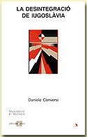 DESINTEGRACIO DE IUGOSLAVIA | 9788486574871 | CONVERSI
