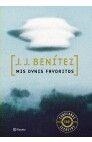 MIS OVNIS FAVORITOS | 9788408038764 | BENÝTEZ,JUAN JOSÚ