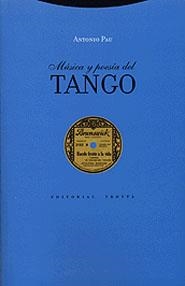 MUSICA Y POESIA DEL TANGO | 9788481644593 | ANTONIO PAU