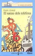 SARAU DELS TELEFONS | 9788482863474 | GOMA