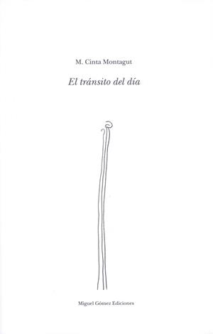 TRANSITO DEL DIA | 9788488326485 | M. CINTA MONTAGUT