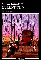 LENTITUD | 9788472238558 | KUNDERA