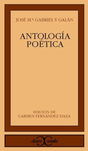ANTOLOGIA POETICA | 9788470398872 | JOSE Mª GABRIEL