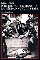 PORQUE PARECE MENTIRA  A-445 | 9788483101735 | SADA, DANIEL