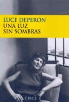 LUZ SIN SOMBRAS | 9788477651963 | DEPERON, LUCE