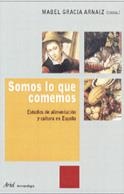 SOMOS LO QUE CONOCEMOS | 9788434422186 | GRACIA ARNßIZ,MABEL