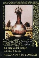 MAGIA DEL MONJE  GOTICA-42 | 9788477023777 | COMEAU, ALEXANDER