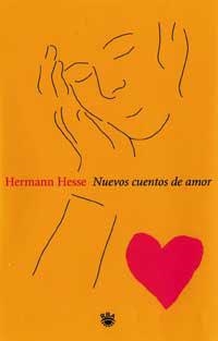 NUEVOS CUENTOS DE AMOR | 9788479017705 | HESSE