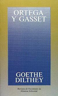 GOETHE DILTHEY | 9788420641249 | GASSET