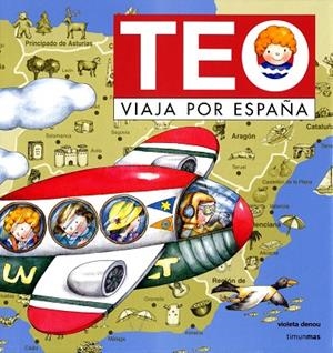 TEO VIAJA POR ESPAÑA | 9788448003999 | DENOU