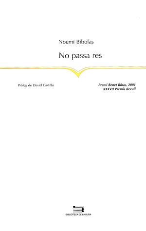 NO PASSA RES | 9788479358839 | BIBOLAS
