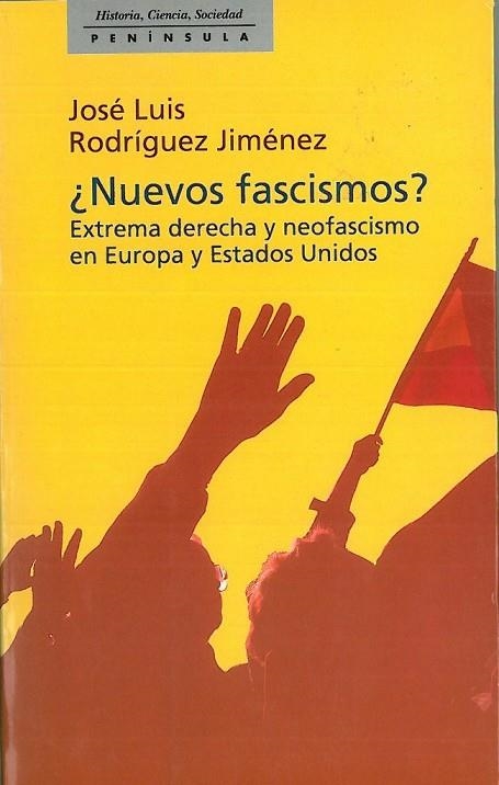 NUEVOS FASCISMOS ? | 9788483071304 | RODRIGUEZ JIMENEZ, JOSE LUIS 