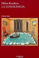 IGNORANCIA ULL-3 | 9788483108123 | KUNDERA, MILAN