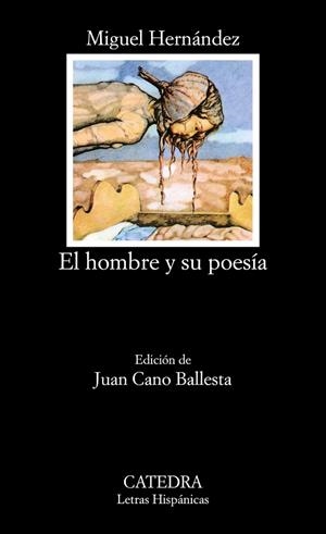HOMBRE Y SU POESÍA | 9788437600017 | HERNÁNDEZ