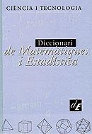 DICCIONARI DE MATEMATIQUES I ESTADISTICA | 9788441227927 | UNIVERSITAT POLITECNICA DE CATALUNYA