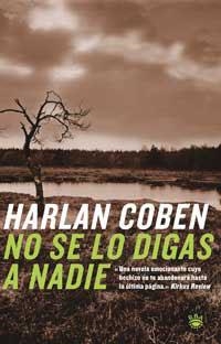 NO SE LO DIGAS A NADIE | 9788479018627 | COBEN