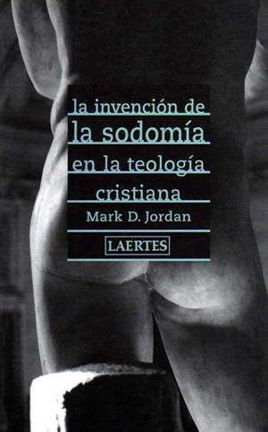 INVENCION DE LA SODOMIA EN LA TE | 9788475844619 | D.JORDAN