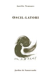 OSCIL.LATORI | 9788476028377 | NEMOURS, AURéLIE