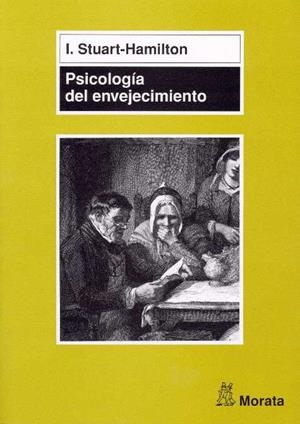 PSICOLOGIA DEL ENVEJECIMIENTO | 9788471124531 | STUART-HAMILTON, IAN