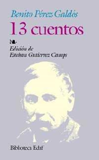 TRECE CUENTOS | 9788441408364 | PEREZ GALDOS