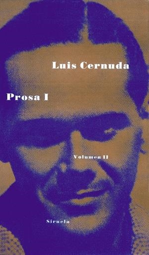 PROSA I    VOL.II | 9788478442140 | CERNUDA